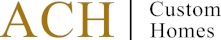 ACH Custom Homes